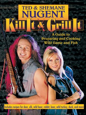 cover image of Kill It & Grill It